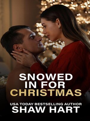 cover image of Snowed In For Christmas